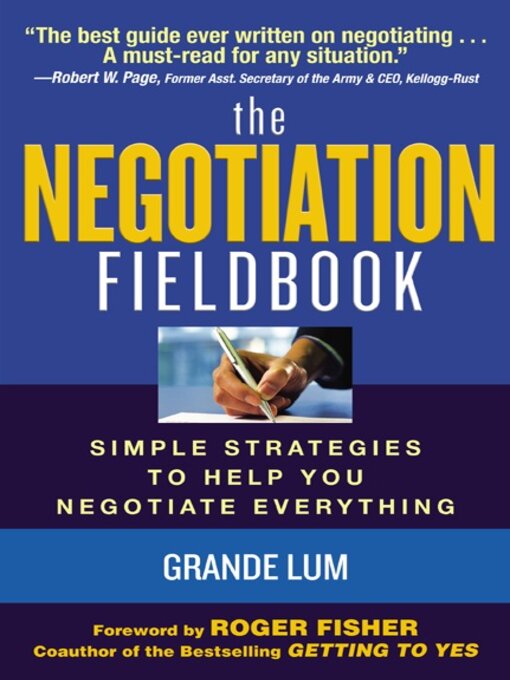 Title details for The Negotiation Fieldbook by Grande Lum - Available